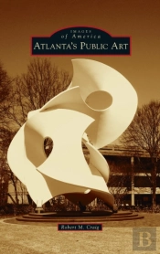 Atlanta'S Public Art