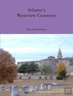 Bertrand.pt - Atlanta'S Westview Cemetery