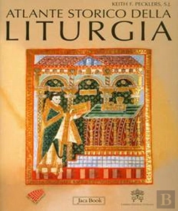 Bertrand.pt - Atlante Storico Della Liturgia