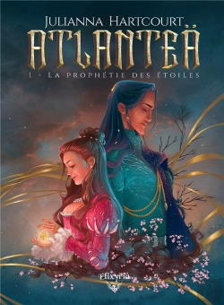 Bertrand.pt - Atlantea - 1 - La Prophetie Des Etoiles