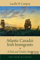 Atlantic Canada'S Irish Immigrants