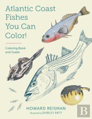 Atlantic Coast Fishes You Can Color!