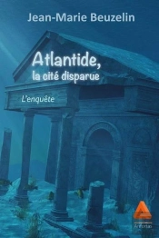 Atlantide, La Cité Disparue