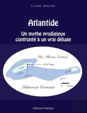 Atlantide ; Un Mythe Prodigieux Confronté À Un Vrai Déluge