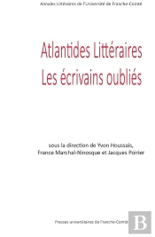 Atlantides Littéraires - Les Écrivains Oubliés