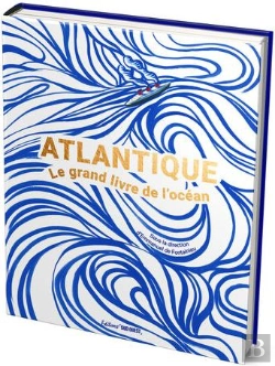 Bertrand.pt - Atlantique : Le Grand Livre De L'Océan