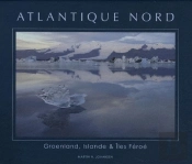 Atlantique Nord ; Groenland, Islande & Iles Féroé
