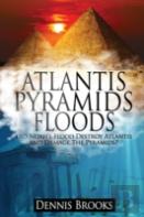 Atlantis Pyramids Floods