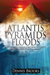 Atlantis Pyramids Floods