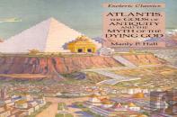 Atlantis, The Gods Of Antiquity And The Myth Of The Dying God