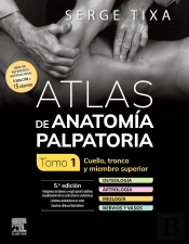 Atlas Anatomia Palpatoria Tomo 1 Cuello Tronco Y Miembro 5ª