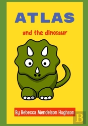 Atlas And The Dinosaur