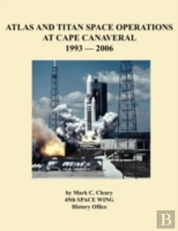 Bertrand.pt - Atlas And Titan Space Operations At Cape Canaveral 1993-2006