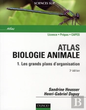 Atlas Biologie Animale T.1 ; Les Grands Plans D'Organisation
