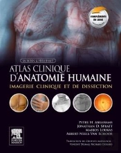 Atlas Clinique D'Anatomie Humaine De Mcminn Et Abrahams ; Imagerie Clinique Et De Dissection