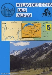 Atlas Cols Alpes T.5 ; Lanslebourg Aix Les Bains Beaufort
