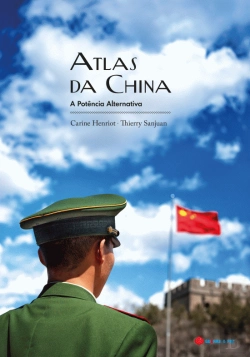 Bertrand.pt - Atlas da China - A Potência Alternativa