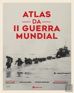Bertrand.pt - Atlas da II Guerra Mundial