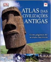 Atlas das Civilizações Antigas