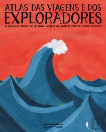 Atlas das Viagens e dos Exploradores