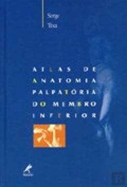 Bertrand.pt - Atlas de Anatomia Palpatória do Membro Inferior