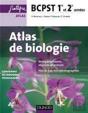 Atlas De Biologie ; Bcpst ; 1ère Et 2e Années