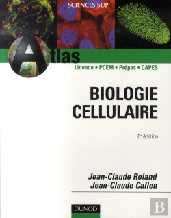 Bertrand.pt - Atlas De Biologie Cellulaire (6e Édition)