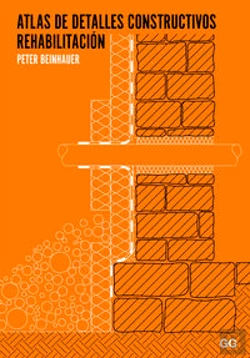 Bertrand.pt - Atlas De Detalles Constructivos: Rehabilitacion