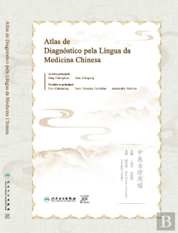 Bertrand.pt - Atlas de Diagnóstico pela Língua da Medicina Chinesa