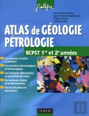 Atlas De Geologie-Petrographie Bcpst 1re Et 2e Annees