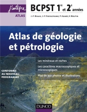 Atlas De Géologie-Pétrologie ; Bcpst ; 1ère Et 2e Années (2e Édition)