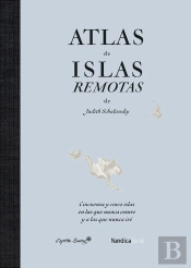 Atlas De Islas Remotas (Ed. Actualizada)