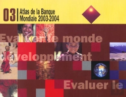 Bertrand.pt - Atlas De La Banque Mondiale 2003-2004