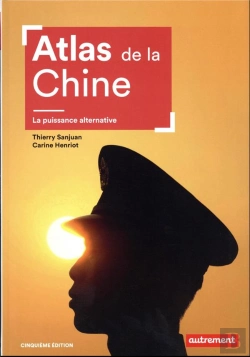 Bertrand.pt - Atlas De La Chine : La Puissance Alternative
