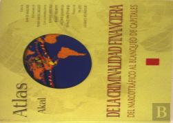 Atlas De La Criminalidad Financiera
