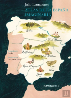 Bertrand.pt - Atlas De La España Imaginaria