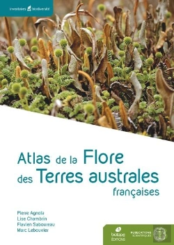Bertrand.pt - Atlas De La Flore Des Terres Australes Françaises