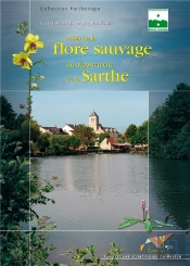 Atlas De La Flore Sauvage Du Département De La Sarthe