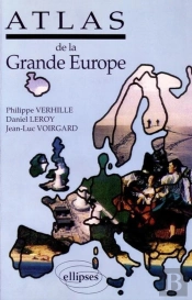Atlas De La Grande Europe