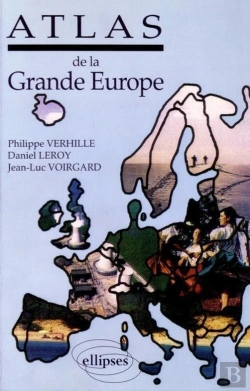 Bertrand.pt - Atlas De La Grande Europe