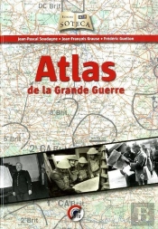 Atlas De La Grande Guerre