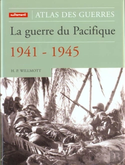 Bertrand.pt - Atlas De La Guerre Du Pacifique 1941-1945