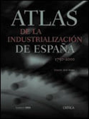 Atlas De La Industrialización De España