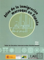 Atlas De La Inmigración Marroquí En España