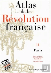 Atlas De La Révolution Française Tome 11 ; Paris