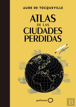 Bertrand.pt - Atlas De Las Ciudades Perdidas