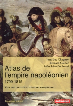 Bertrand.pt - Atlas De L'Empire Napoléonien, 1799-1815