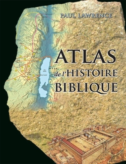 Bertrand.pt - Atlas De L'Histoire Biblique