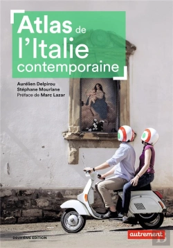 Bertrand.pt - Atlas De L'Italie Contemporaine (2e Édition)