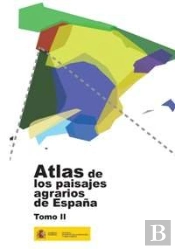 Atlas De Los Paisajes Agrarios De España